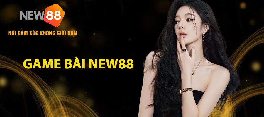 Game bài NEW88